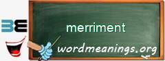 WordMeaning blackboard for merriment